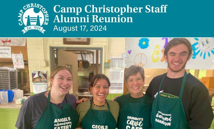 Camp Christopher Staff Alumni Reunion