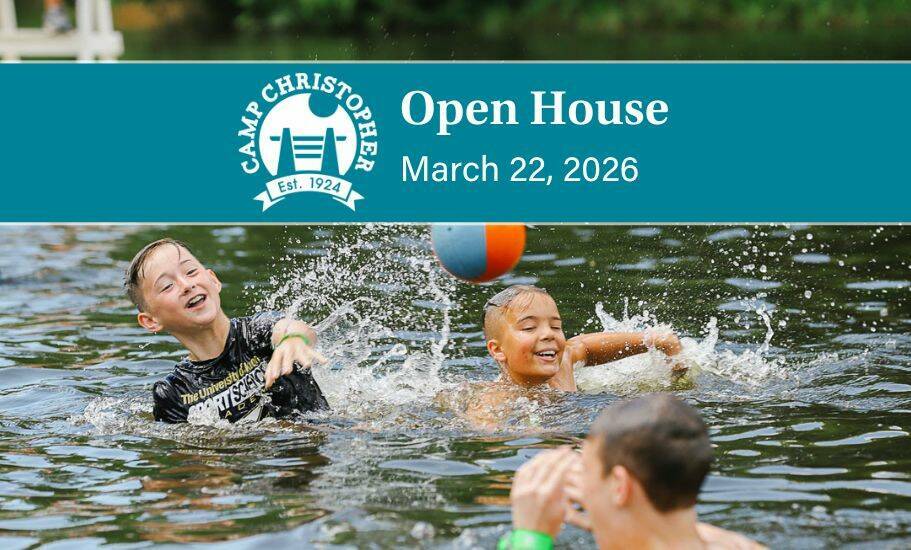 Camp Christopher Open House | Sunday, March 22, 2026  