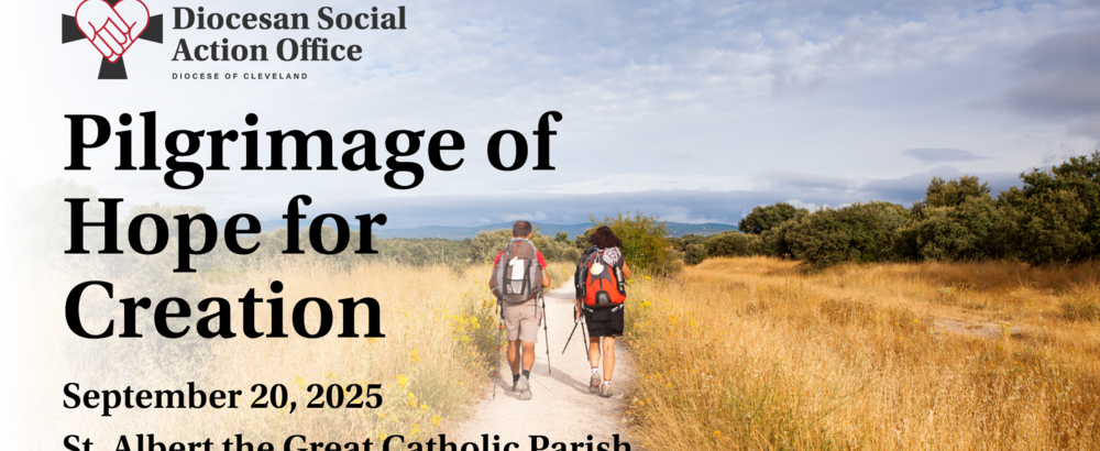 Pilgrimage of Hope For Creation | North Royalton