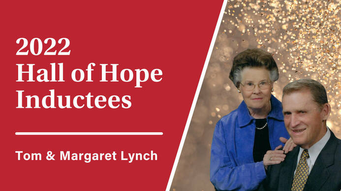 Hall of Hope Inductees | Tom & Margaret Lynch